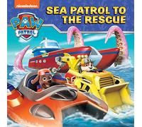 PAW Patrol Sea Patrol To The Rescue Picture Book: A PAWsome ocean adventure story perfect for every PAW Patrol fan.