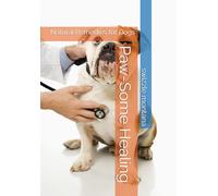 Paw-Some Healing: Natural Remedies for Dogs