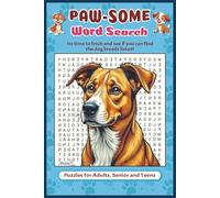 Paw-some Word Search: Discover More than 400 dog breeds & crossbreeds with Easy to Read Print Dogs, Dog Breeds, Dog Crossbreeds and More | 6x9 inches, ... Gift for Vacations, Holidays and Free Times.