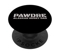 PAWDRE Alaskan Husky Dad Dog Owner Apparel PopSockets PopGrip Adhesivo
