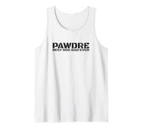 PAWDRE Best Dog Dad Ever. Father’s Day Dog Dad Gifts Camiseta sin Mangas