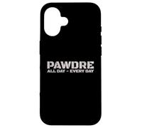 PAWDRE Dog Dad - All Day, Every Day. Dog Fathers Doggo Dad Carcasa para iPhone 16
