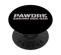PAWDRE Eskimo Dog Dad American Eskimo Owner PopSockets PopGrip Adhesivo