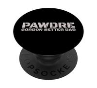 PAWDRE Gordon Setter Dad Dog Owner Apparel PopSockets PopGrip Adhesivo
