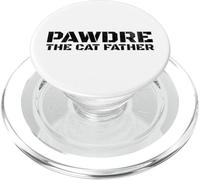 PAWDRE, The Cat Father, Cat Dad, Feline Fathers, Funny Cat PopSockets PopGrip para MagSafe