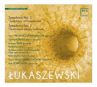 Paweł Łukaszewski : Symphonies n° 1 et 2. Mikolajczyk-Niewiedzial, Rehlis, Brek, Nalecz-Niesiolowski, Borkowski.