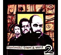 Pawlowski, Trouvé & Ward - 2 [Vinilo]