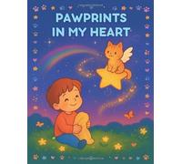 Pawprints in My Heart: A colouring journey of love and remembrance
