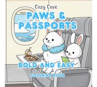 Paws and Passports: Bold and Easy Coloring Book