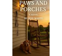 Paws and Porches: “Finding Grace at the End of the Leash”