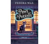 Paws and Potions: 1 (Enchanted Paws)
