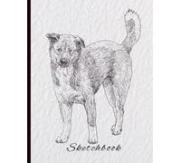 Paws and Sketches - Dog Lovers Sketchbook for Drawing, Doodling & Journaling: 8.5 x 11 Inches | 150 Sheets / 300 Pages | Ideal for Students, Professionals, and Gifts