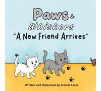 Paws and Whiskers: A New Friend Arrives