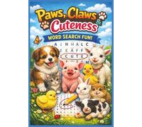 Paws, Claws & Cuteness (Word search books collection)