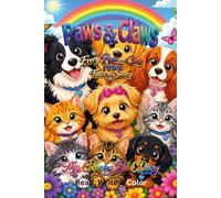 Paws & Claws: My Coloring Book Diary (My Coloring Book Diary Collection)