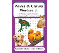 Paws & Claws Wordsearch: All sorts of cats and dogs together with exotic animals for pet lovers everywhere (First series Ferdie)
