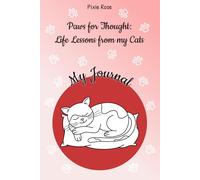 Paws for Thought: Life Lessons from my Cats