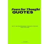 Paws for Thought Quotes (The Quotables)
