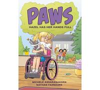 PAWS: Hazel Has Her Hands Full: A Graphic Novel: 4