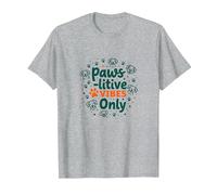 Paws-itive Vibes Only Dog Lover Camiseta, Hombre, Gris Jaspeado, L