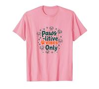 Paws-itive Vibes Only Dog Lover Camiseta, Hombre, Rosado, XL