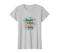 Paws-itive Vibes Only Dog Lover Camiseta, Mujer, Plata, XXL
