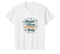 Paws-itive Vibes Only Dog Lover Camiseta, Niños, Blanco, 3 años