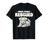 Paws-Itively Rescatado Animal Rescue Lover Rescatador de mascotas Camiseta