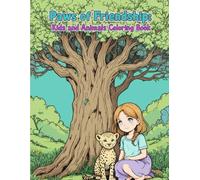 Paws of Friendship Kids and Animals Coloring Book: A heartwarming collection of 50 high-quality black & white 4K line art illustrations featuring kids ... their beloved pets and wild animal friends.