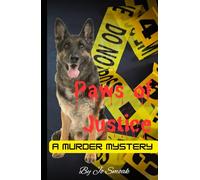 Paws of Justice: A Murder Mystery