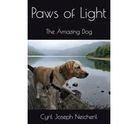 Paws of Light: The Amazing Dog