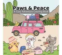 Paws & Peace: A Cozy Adventure Coloring Book