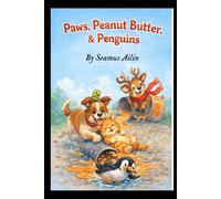 Paws, Peanut Butter, & Penguins
