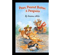 Paws, Peanut Butter, & Penguins