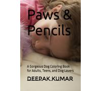 Paws & Pencils: A Gorgeous Dog Coloring Book for Adults, Teens, and Dog Lovers