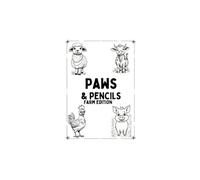 Paws & Pencils Coloring Book: Farm Edition
