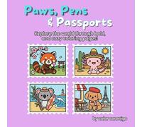 Paws, Pens, and Passports: A Bold Line Kawaii Coloring Book: Simple and Easy Around the World Adventures for Adults and Kids - 31 Cute Animals and Global Greetings (8.5 x 8.5 Square Edition)