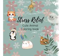 Paws & Relax: Cute Animal Stress Relief Coloring Book for Toddlers & Adults - Easy, Fun Designs for Relaxation and Creativity: Easy-to-Color Animal ... Relaxation - for Toddlers, kids and adults