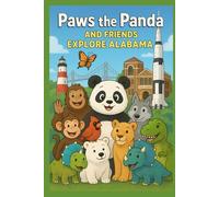 Paws the Panda and Friends Explore Alabama