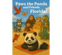 Paws the Panda and Friends: Explore Florida: 9