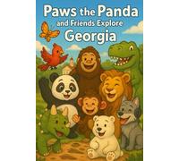 Paws the Panda and Friends: Explore Georgia