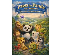 Paws the Panda and Friends: Explore Pennsylvania: 39