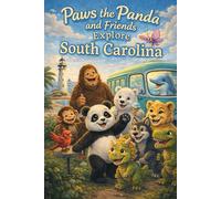 Paws the Panda and Friends: Explore South Carolina: 41