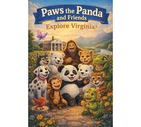Paws the Panda and Friends: Explore Virginia: 47