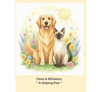 Paws & Whiskers : A Helping Paw