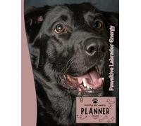 Pawsitive Labrador Energy | 2026 Planner Black Labrador Retriever Dog: Dated Weekly and Monthly Page Views With Space For Notes | From Jan to Dec | ... Birthday, All Holiday | Perfect For Dog Lover