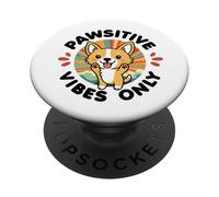 Pawsitive Vibes Only Cute Kawaii Corgi Motivación positiva PopSockets PopGrip Adhesivo