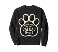 Pawsitively, el mejor juego de palabras divertido de papá con gatos para el Día del Padre Sudadera