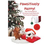 Pawsitively Merry!: Tear-out booklet of Christmas Cards filled with Paw Powered Happiness, Cute pest and Cheerful Messages.
