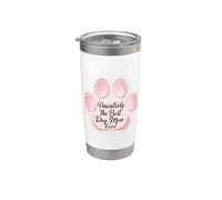 Pawsitively The Best Dog Mom Ever Día de la Madre Mamá Mamá Vaso térmico de acero inoxidable de doble pared
